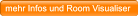 mehr Infos und Room Visualiser  mehr Infos und Room Visualiser